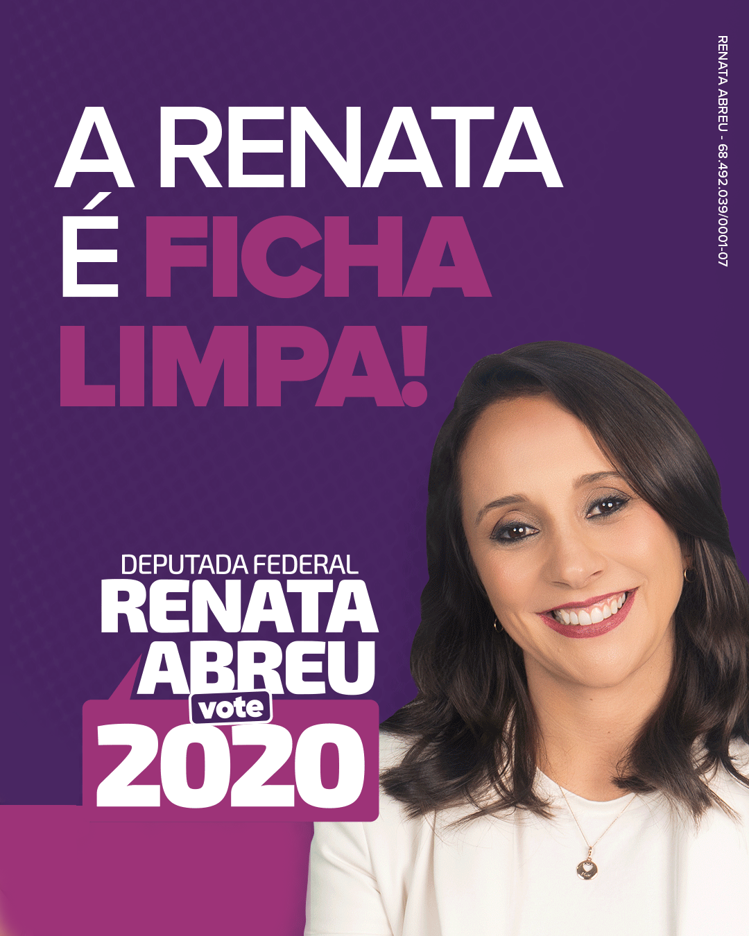 Renata Abreu - A Renata é Ficha Limpa - Deputada Federal 2020